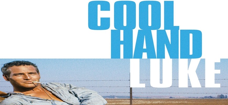 Cool Hand Luke