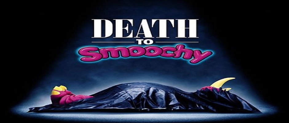 Death to Smoochy