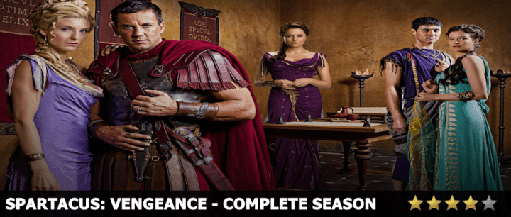 Spartacus Vengeance Complete Season Review