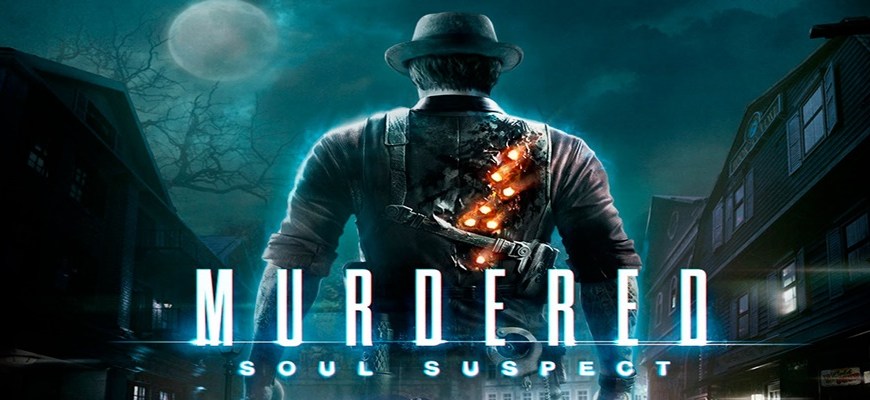 Murdered Soul Suspect