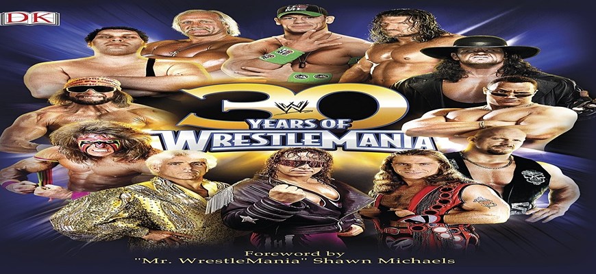 30 Years of WrestleMania