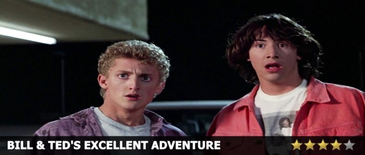 Bill and Ted's Excellent Adventure