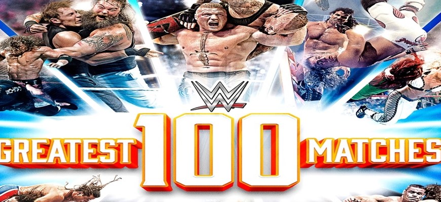 100 Greatest WWE Matches
